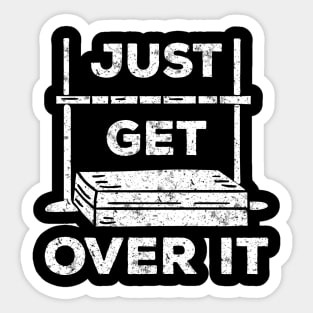 Just Get Over It High Jump Sticker